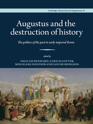 cover image of Augustus and the destruction of history